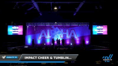 Impact Cheer & Tumbling - Steel [2022 L4 Senior - D2 03/06/2022] 2022 Aloha Phoenix Grand Nationals