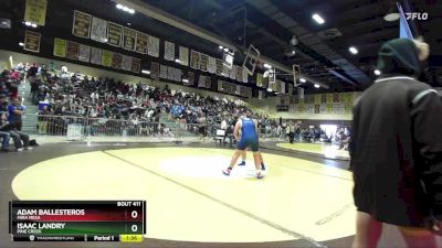 285 lbs Champ. Round 2 - Adam Ballesteros, Mira Mesa vs Isaac Landry, Pine Creek