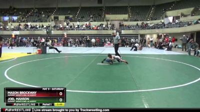 50 lbs Cons. Round 2 - Joel Manson, Summit Wrestling Academy vs Mason Brockway, Summit Wrestling Academy