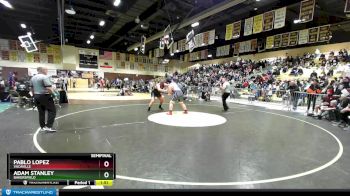 285 lbs Semifinal - Pablo Lopez, Vacaville vs Adam Stanley, Bakersfield