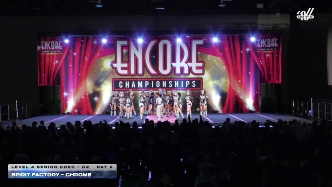 Spirit Factory - Chrome [2025 L4 Senior Coed - D2 Day 2] 2025 Encore ...