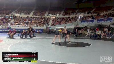 D1-145 lbs Cons. Round 1 - Gabriella Gonzalez, Canyon Del Oro vs Addyson Hunt, Gilbert