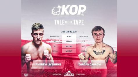 Andrew Livernois vs. Jordan Carrow - KOP 61 Replay