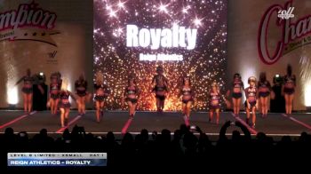 Reign Athletics - Royalty [2025 L6 Limited - XSmall Day 1] 2025 Champion Cheer and Dance Grand Nationals