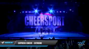 Express Cheer - Extreme [2021 L2 Junior - Small - A Day 2] 2021 CHEERSPORT National Cheerleading Championship