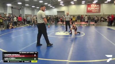 74 lbs Champ. Round 1 - Cooper Kendall, Franklin County Wrestling Club vs Liam O`Neill, Virginia Patriots Wrestling