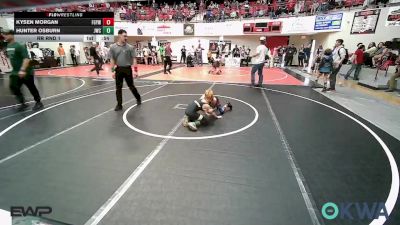 52-58 lbs Rr Rnd 1 - Kysen Morgan, Fort Gibson Youth Wrestling vs Hunter Osburn, Jay Wrestling Club
