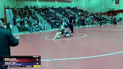 109 lbs Round 1 - Shelby Bell, Eastern Oregon University vs Eden Lopez, Gray Harbor College