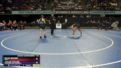 170 lbs Champ. Round 1 - Kylie Welker, Iowa vs Caylee Collins, Colorado Mesa University