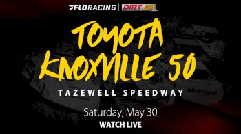 Full Replay: Toyota Knoxville 50 at Tazewell Speedway 5/30/20
