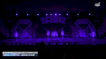 Grove Athletics - Senior Citrus [2026 L4.2 Senior - D2 - Small Day 2] 2026 Spirit Sports Myrtle Beach Nationals