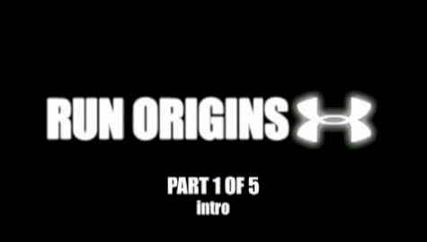 Under Armour Run Origins, Part 1 of 5