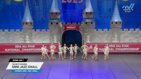 Dance Mania - Mini Jazz Small [2025 Mini - Jazz - Small Day 1] 2025 UCA & UDA All Star National Championship