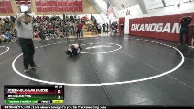 113 2B 7th Place Match - John Hamilton, Oroville vs Joseph-Quahlani Sanchez, Manson