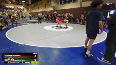 114 lbs Round 2 - James Box, Temecula Valley Wrestling Club vs Yosayah Aguirre, Unattached