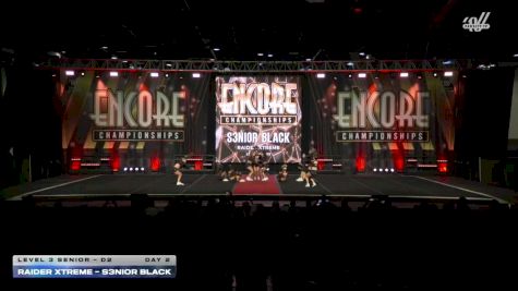 Raider Xtreme - S3NIOR BLACK [2025 L3 Senior - D2 Day 2] 2025 Encore Grand Nationals
