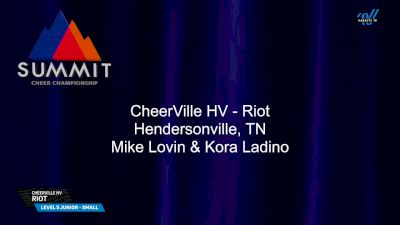 CheerVille HV - Riot [2025 L5 Junior - Small Finals] 2025 The Summit