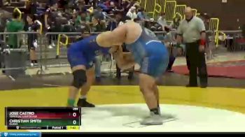 285 lbs Champ. Round 1 - Jose Castro, Temescal Canyon Asb vs Christian Smith, Clovis