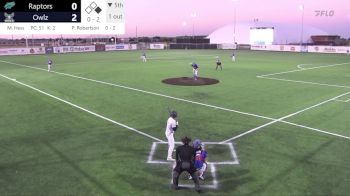 Replay: Raptors vs Owlz | Aug 14 @ 7 PM