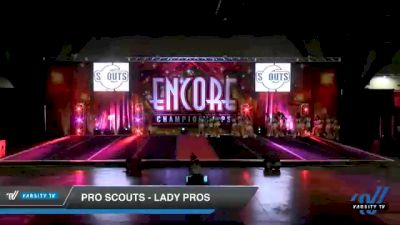 Pro Scouts - Lady Pros [2020 L3 Senior - D2 Day 2] 2020 Encore Championships: Houston DI & DII