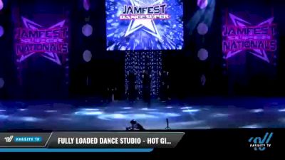 Fully Loaded Dance Studio - Hot Girlz [2021 Senior - Hip Hop - Small Day 2] 2021 JAMfest: Dance Super Nationals