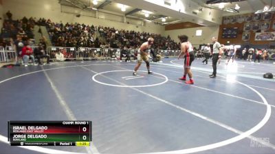 285 lbs Champ. Round 1 - Israel Delgado, Redlands East Valley vs Jorge Delgado, Rowland