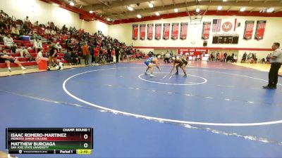 165 lbs Champ. Round 1 - Isaac Romero-Martinez, Modesto Junior College vs Matthew Burciaga, San Jose State University