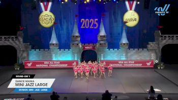 Dance Mania - Mini Jazz Large [2025 Mini - Jazz - Large Day 1] 2025 UCA & UDA All Star National Championship