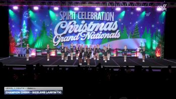 Champion Cheer - Sizzlers (Justin TX) [2025 L1 Youth - Small] 2025 Spirit Celebration Christmas Grand Nationals