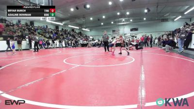 78 lbs Rr Rnd 3 - Bryar Burch, Team Tulsa Wrestling Club vs Adaline Bowman, Dark Cloud Wrestling Club