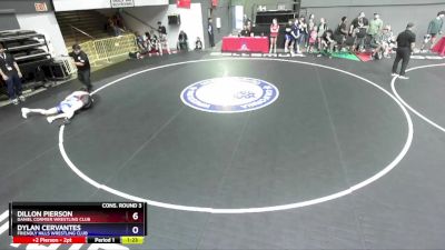 138 lbs Cons. Round 3 - Dillon Pierson, Daniel Cormier Wrestling Club vs Dylan Cervantes, Friendly Hills Wrestling Club