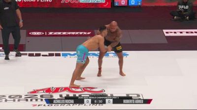 Roberto Abreu vs Achilles Rocha 2026 ADCC World Championships Presented by FloGrappling
