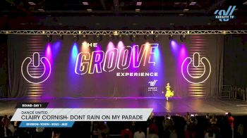 Dance United - Clairy Cornish- Dont Rain On My Parade [2023 Youth - Solo - Jazz Day 1] 2023 GROOVE Dance Grand Nationals