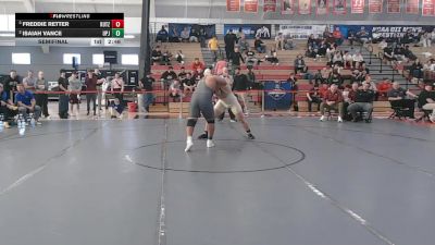 285 lbs Semifinal - Freddie Retter, Kutztown vs Isaiah Vance, Pitt-Johnstown