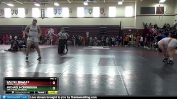285 lbs Cons. Round 3 - Carter Dawley, Prairie, Cedar Rapids vs Michael McDonough, Tinley Park (Andrew)