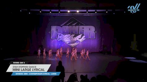 Star Steppers Dance - Mini Large Lyrical [2025 Mini - Contemporary/Lyrical - Large Day 2] 2025 Power Dance Grand Nationals