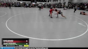 190 lbs Champ. Round 1 - Frank Hazelrigg, Eierman Elite Wrestling Club vs Kane Rosario, WAR Training Center