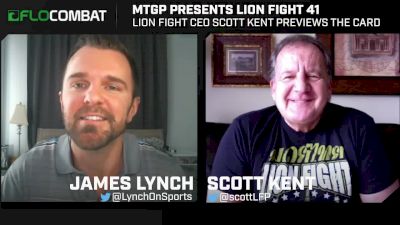 Lion Fight 41 | President Scott Kent Primer