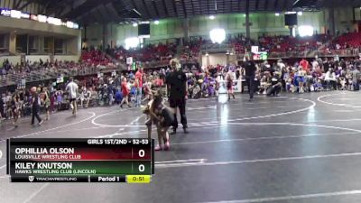 52-53 lbs Quarterfinal - Ophillia Olson, Louisville Wrestling Club vs Kiley Knutson, Hawks Wrestling Club (Lincoln)