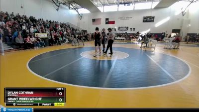 140 lbs Champ. Round 1 - Grant Wheelwright, Liberty Christian School vs Dylan Cothran, Rockwall