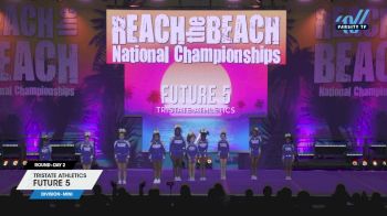 Tristate Athletics - Future 5 [2025 L1 Mini Day 2] 2025 ACDA Reach the Beach All Star Grand Nationals