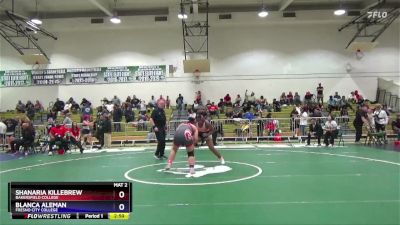 180 lbs Cons. Semi - Shanaria Killebrew, Bakersfield College vs Blanca Aleman, Fresno City College