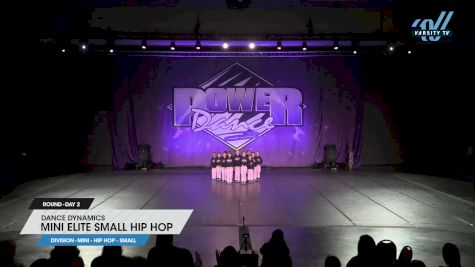 Dance Dynamics - Mini Elite Small Hip Hop [2025 Mini - Hip Hop - Small Day 2] 2025 Power Dance Grand Nationals