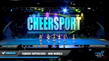 Famous Superstars - MINI MODELS [2021 L2 Mini - D2 Day 2] 2021 CHEERSPORT National Cheerleading Championship