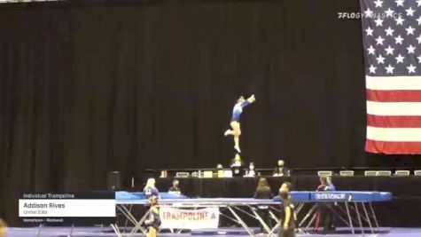Addison Rives - Individual Trampoline, United Elite - 2021 USA Gymnastics Championships