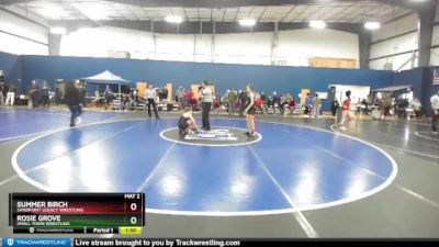 107 lbs Round 3 - Summer Birch, Sandpoint Legacy Wrestling vs Rosie Grove, Small Town Wrestling