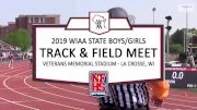2019 WIAA Outdoor Championships - Day One Replay, Part 1