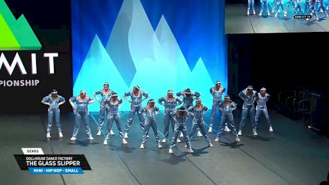 Dollhouse Dance Factory - The Glass Slipper [2025 Mini - Hip Hop - Small Semis] 2025 The Dance Summit