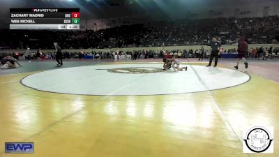 84 lbs Round Of 16 - Zachary Madrid, Lincoln Christian vs Wes Nickell, Cushing