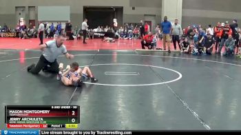 50 lbs Round 1 - Jerry Archuleta, Home Grown Wrestling Club vs Mason Montgomery, Team Kentucky